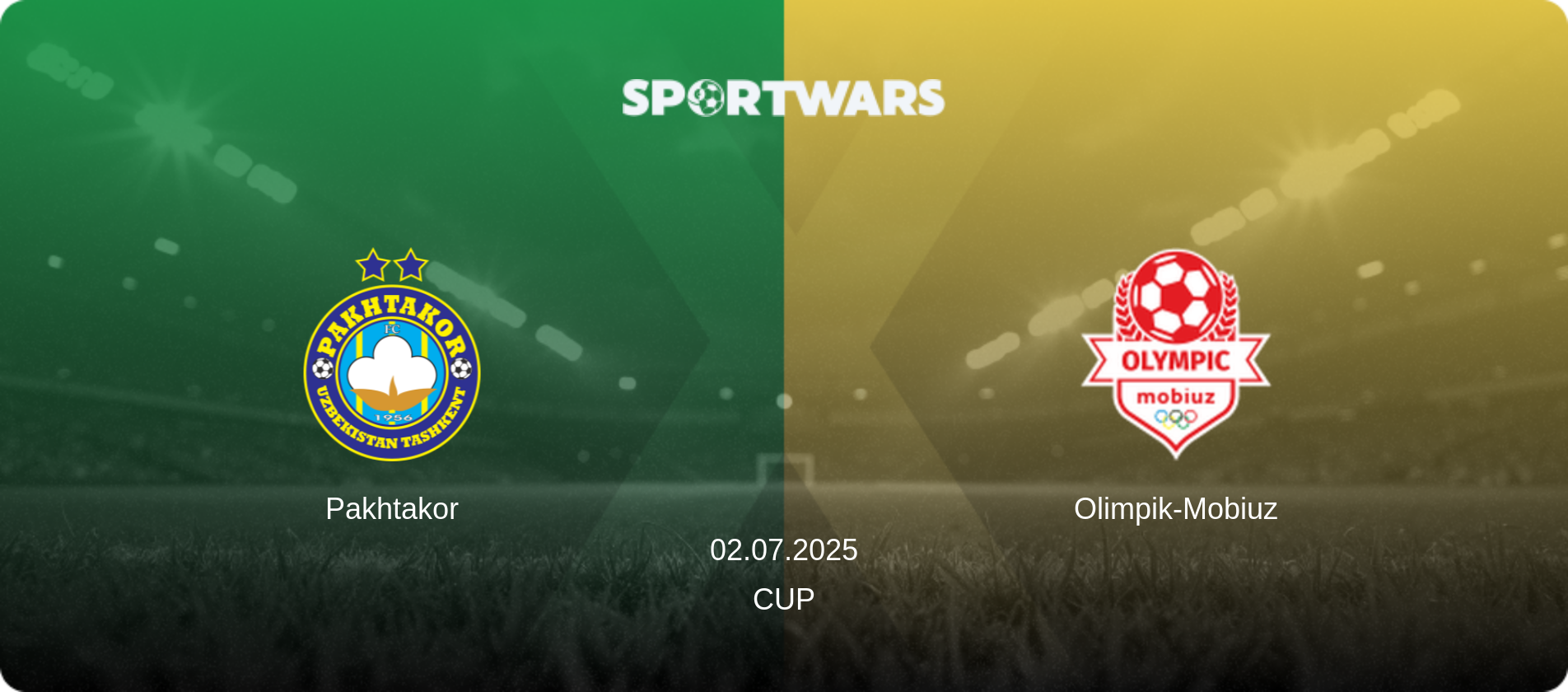 Pakhtakor — Olimpik-Mobiuz, 02.07.2025 — Cup (match preview)
