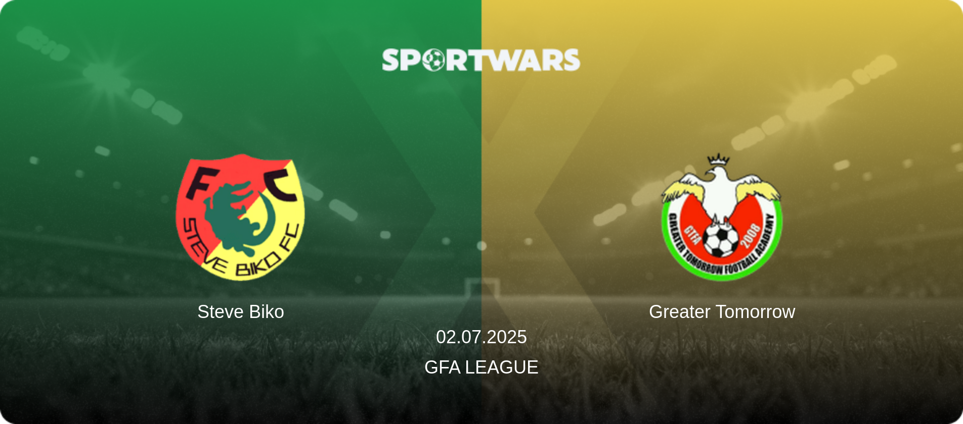 Steve Biko — Greater Tomorrow, 02.07.2025 — GFA League (match preview)