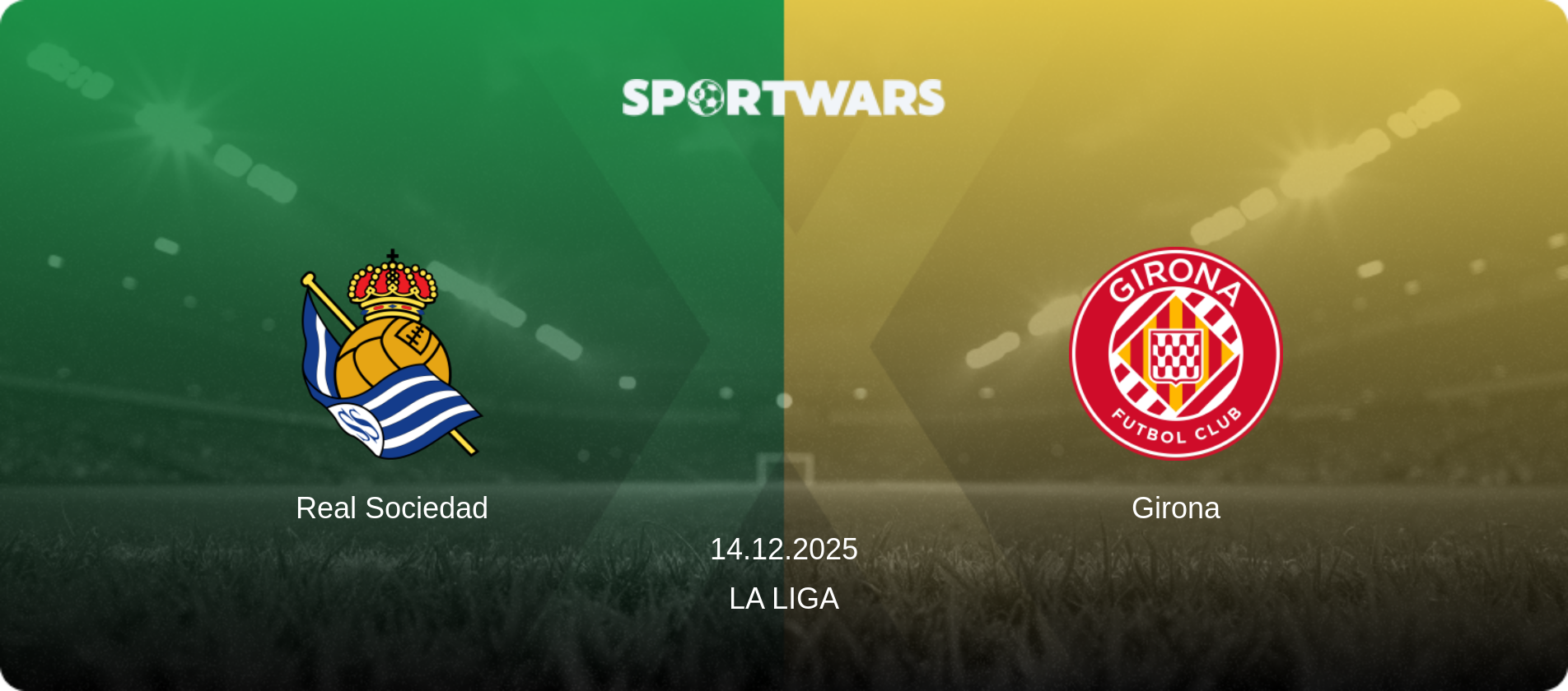Real Sociedad — Girona, 14.12.2025 — La Liga (match preview)