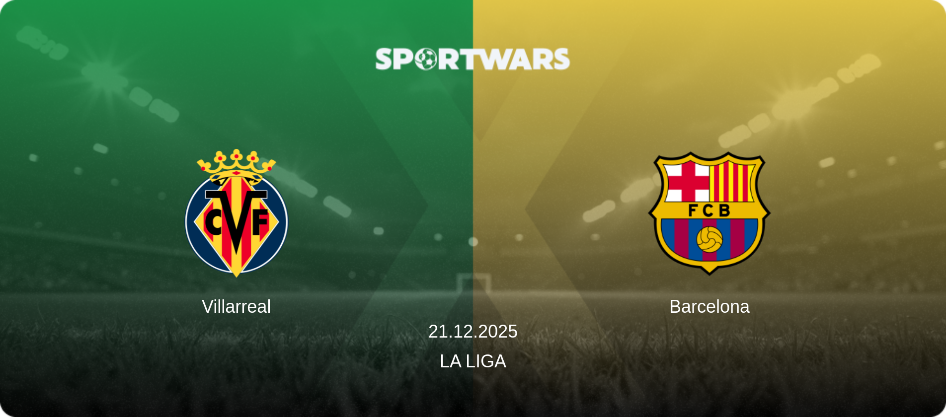 Villarreal — Barcelona, 21.12.2025 — La Liga (match preview)