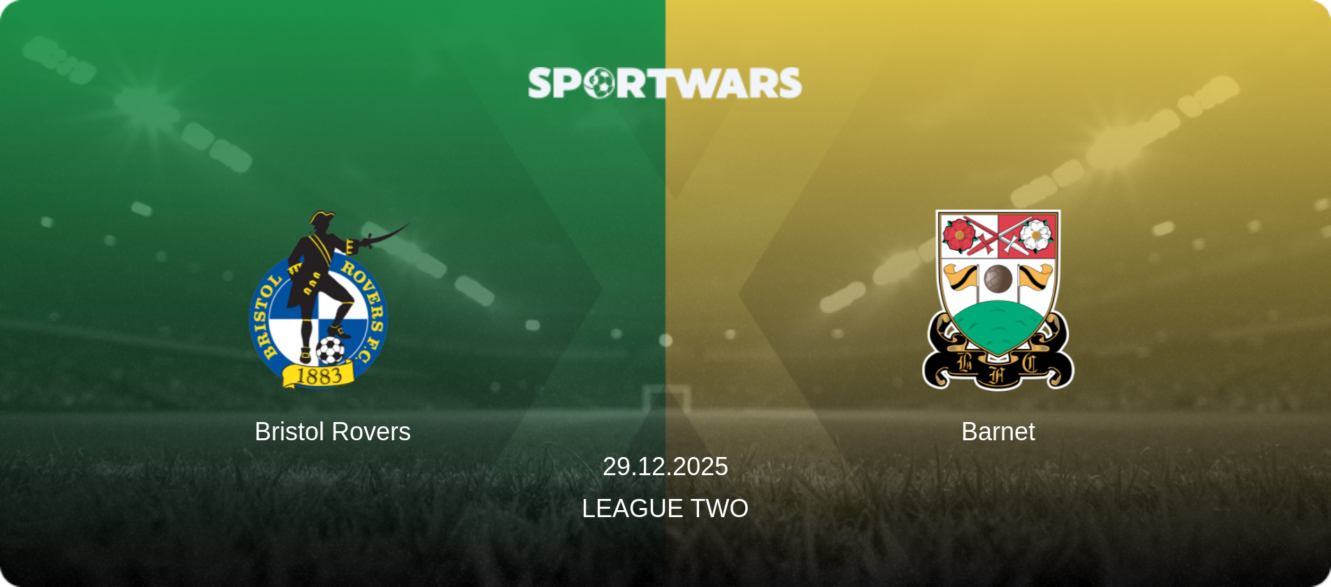 Bristol Rovers — Barnet, 29.12.2025 — League Two (match preview)