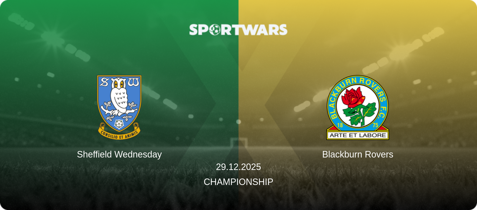 Sheffield Wednesday — Blackburn Rovers, 29.12.2025 — Championship (match preview)