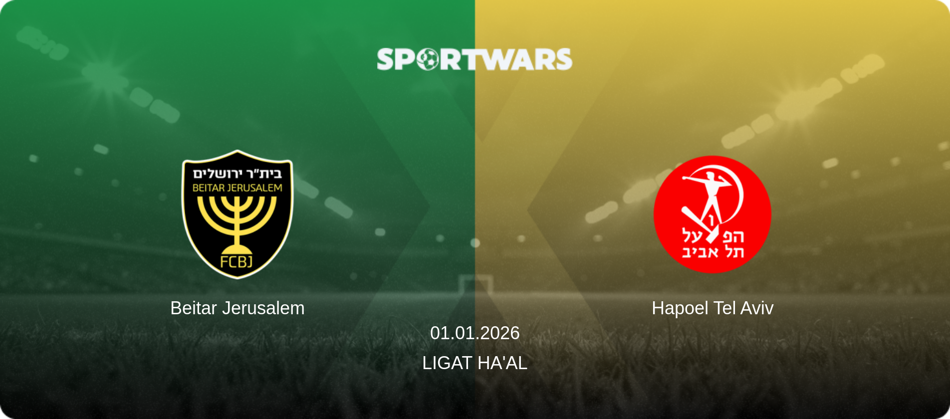 Beitar Jerusalem — Hapoel Tel Aviv, 01.01.2026 — Ligat Ha'al (match preview)