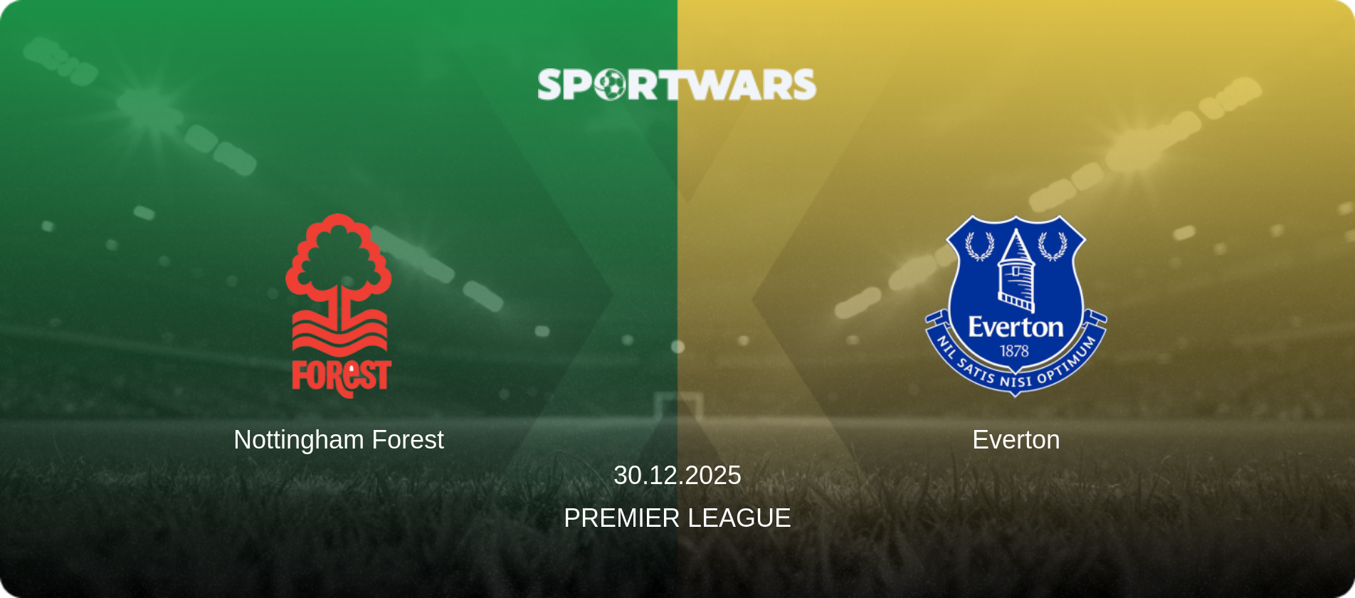 Nottingham Forest — Everton, 30.12.2025 — Premier League (match preview)