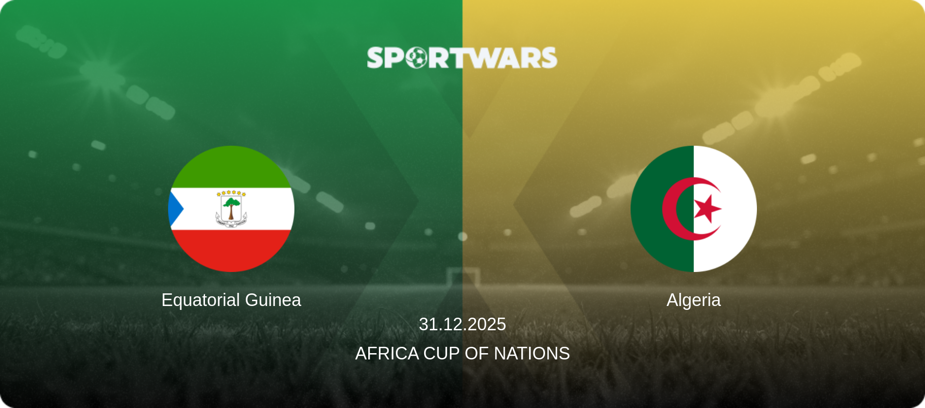 Equatorial Guinea — Algeria, 31.12.2025 — Africa Cup of Nations (match preview)