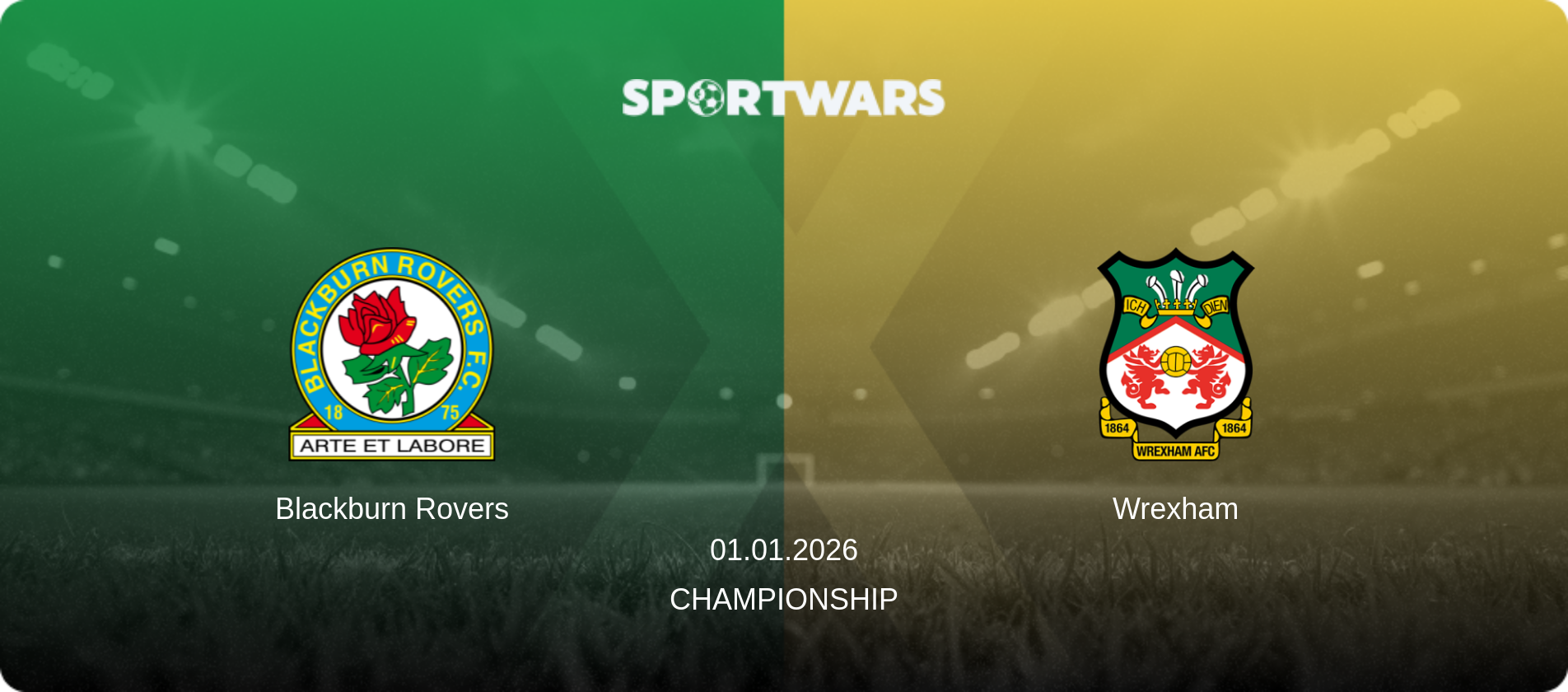 Blackburn Rovers — Wrexham, 01.01.2026 — Championship (match preview)