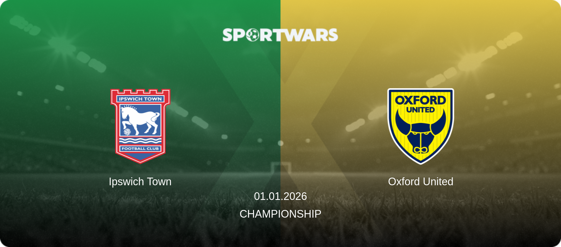 Ipswich Town — Oxford United, 01.01.2026 — Championship (match preview)
