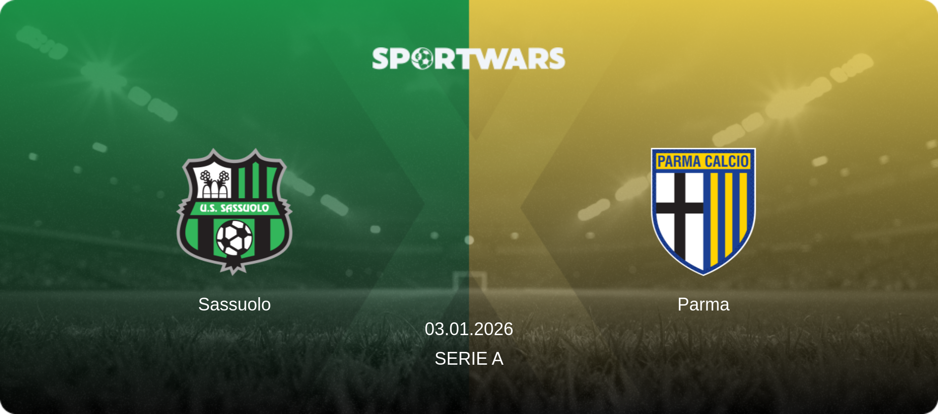 Sassuolo — Parma, 03.01.2026 — Serie A (match preview)
