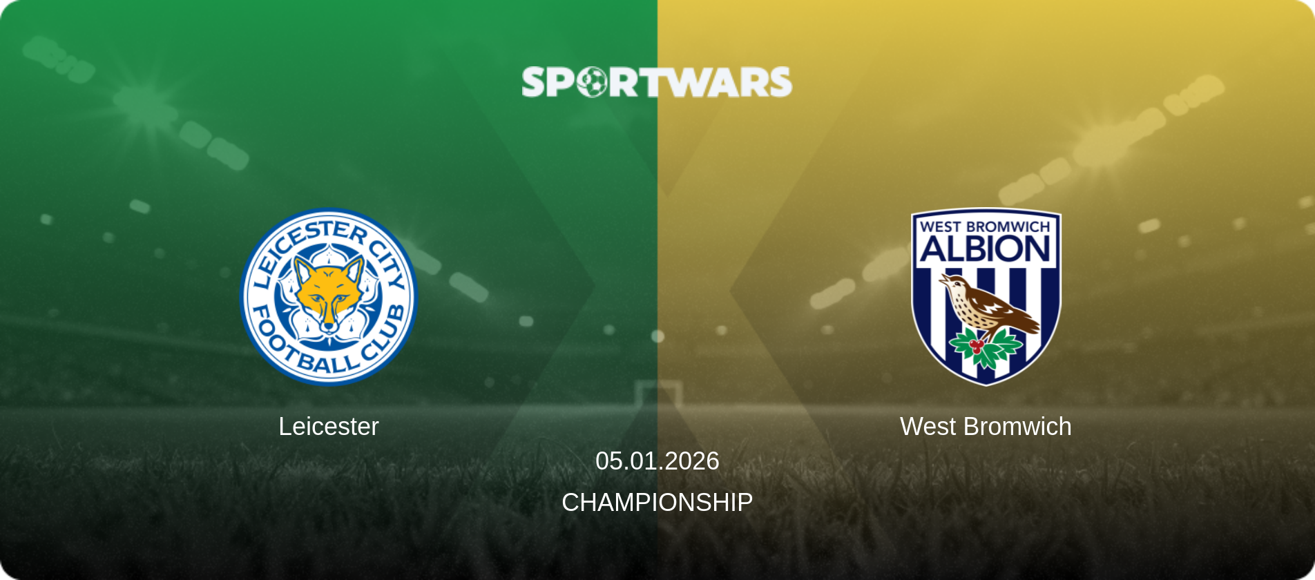 Leicester — West Bromwich, 05.01.2026 — Championship (match preview)