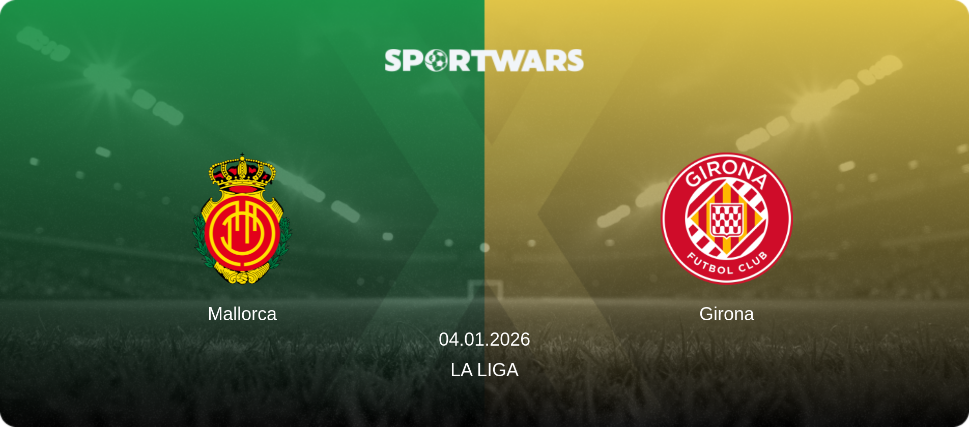 Mallorca — Girona, 04.01.2026 — La Liga (match preview)