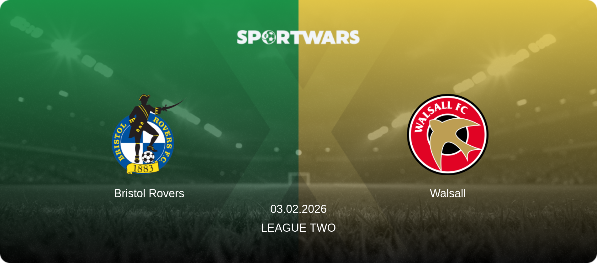 Bristol Rovers — Walsall, 03.02.2026 — League Two (match preview)