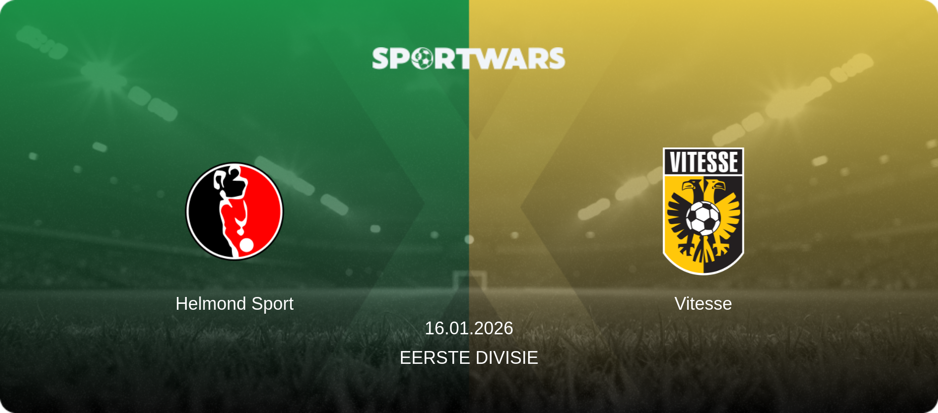 Helmond Sport — Vitesse, 16.01.2026 — Eerste Divisie (match preview)
