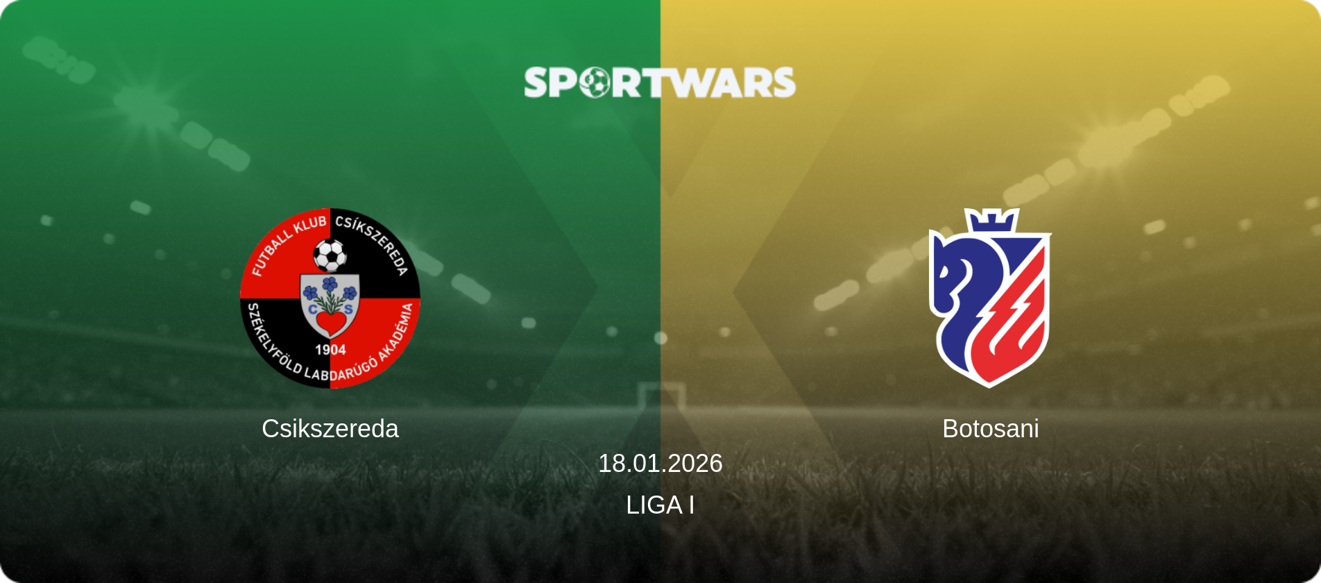 Csikszereda — Botosani, 18.01.2026 — Liga I (match preview)