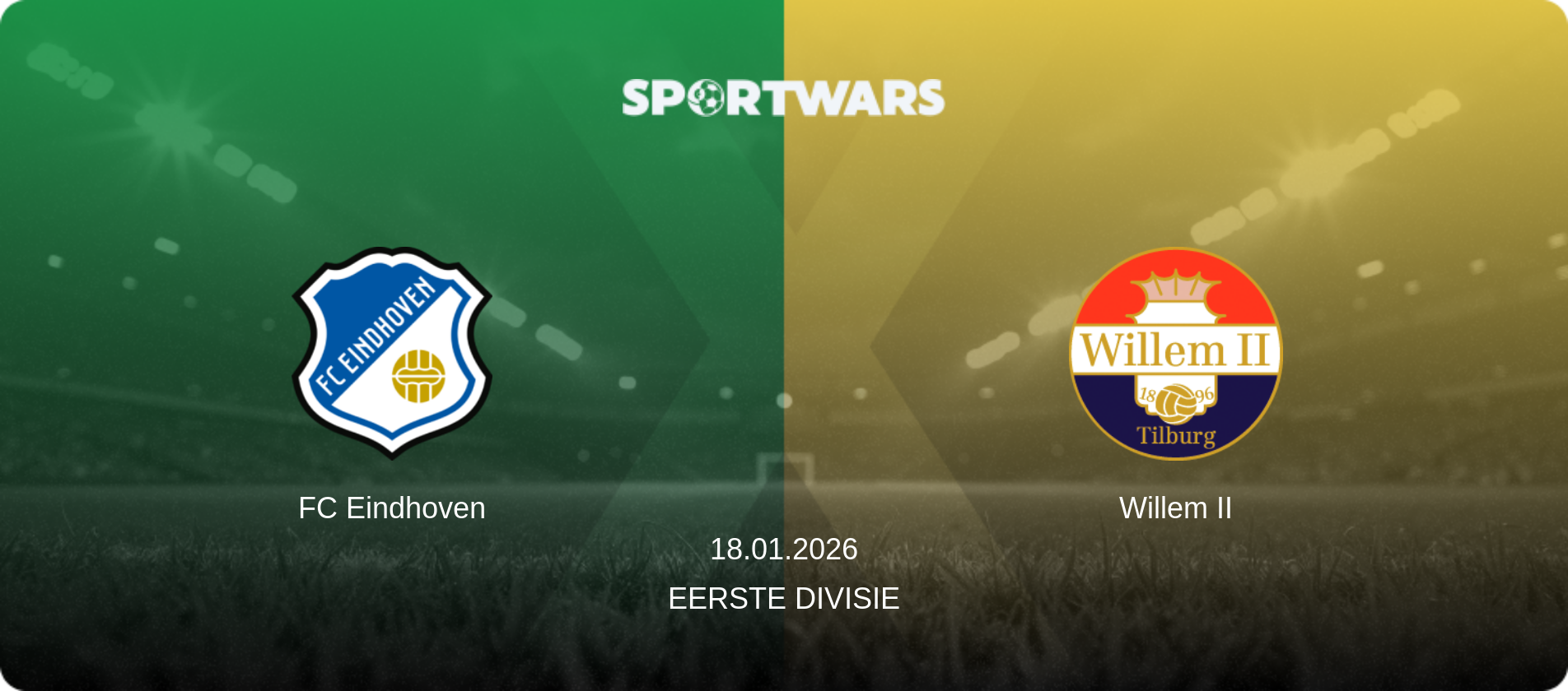 FC Eindhoven — Willem II, 18.01.2026 — Eerste Divisie (match preview)