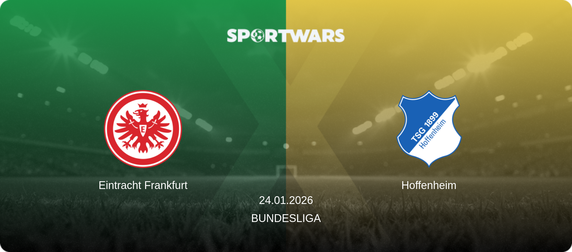 Eintracht Frankfurt — Hoffenheim, 24.01.2026 — Bundesliga (match preview)