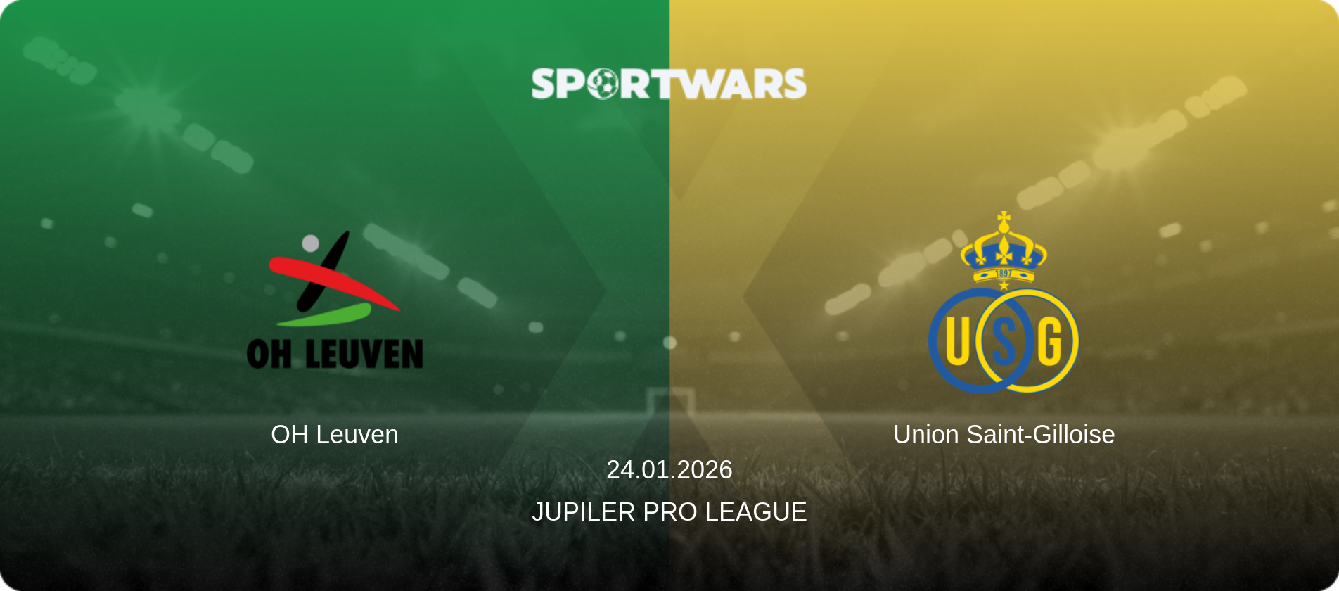 OH Leuven — Union Saint-Gilloise, 24.01.2026 — Jupiler Pro League (match preview)