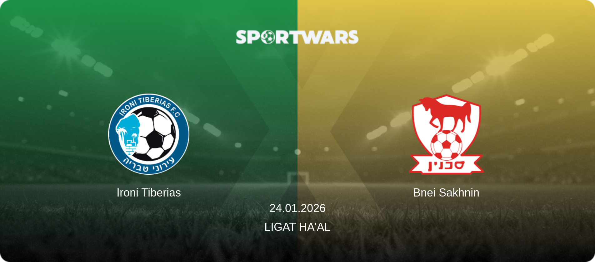 Ironi Tiberias — Bnei Sakhnin, 24.01.2026 — Ligat Ha'al (match preview)