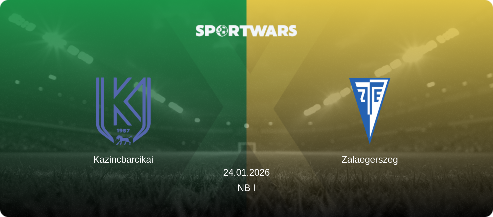Kazincbarcikai — Zalaegerszeg, 24.01.2026 — NB I (match preview)
