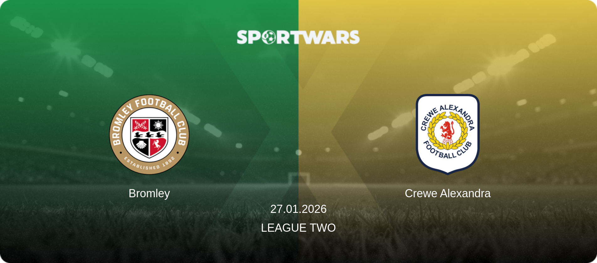 Bromley — Crewe Alexandra, 27.01.2026 — League Two (match preview)