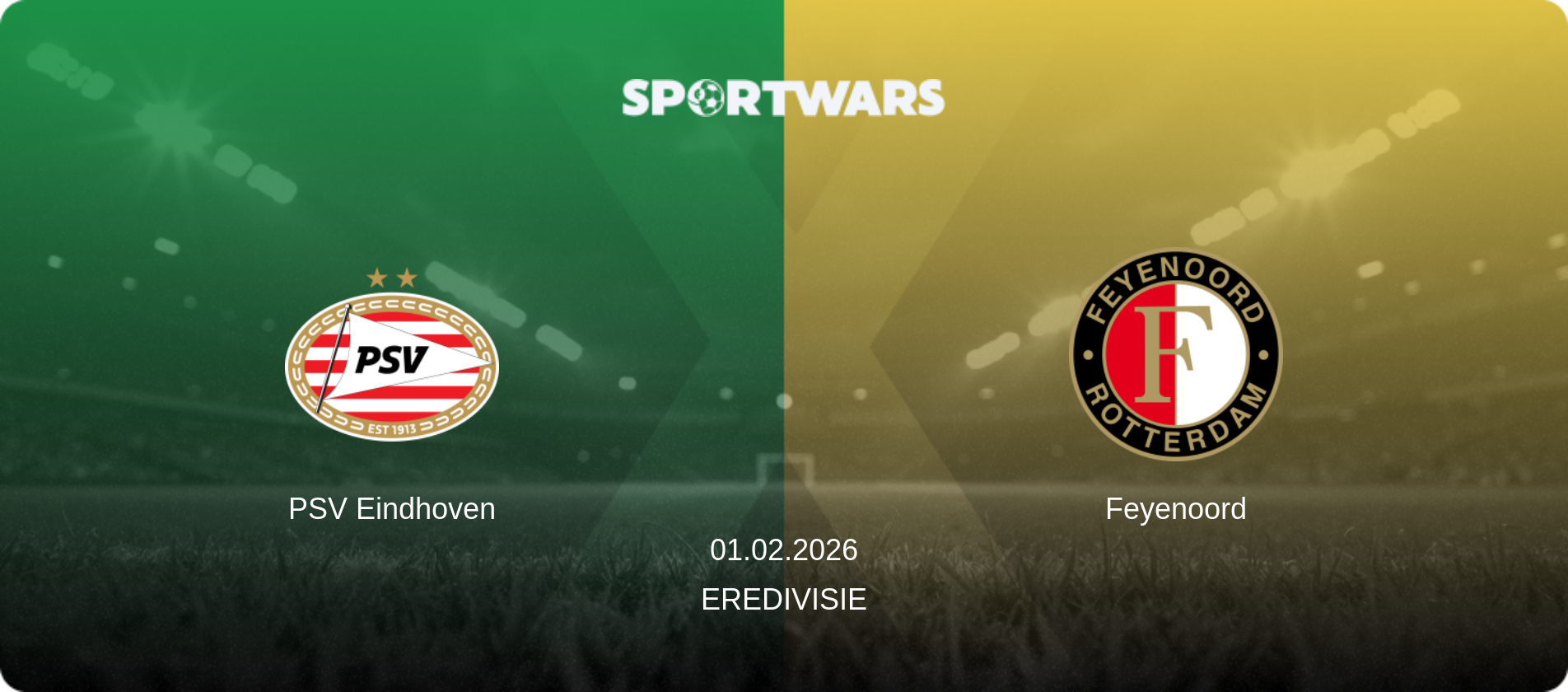 PSV Eindhoven — Feyenoord, 01.02.2026 — Eredivisie (match preview)
