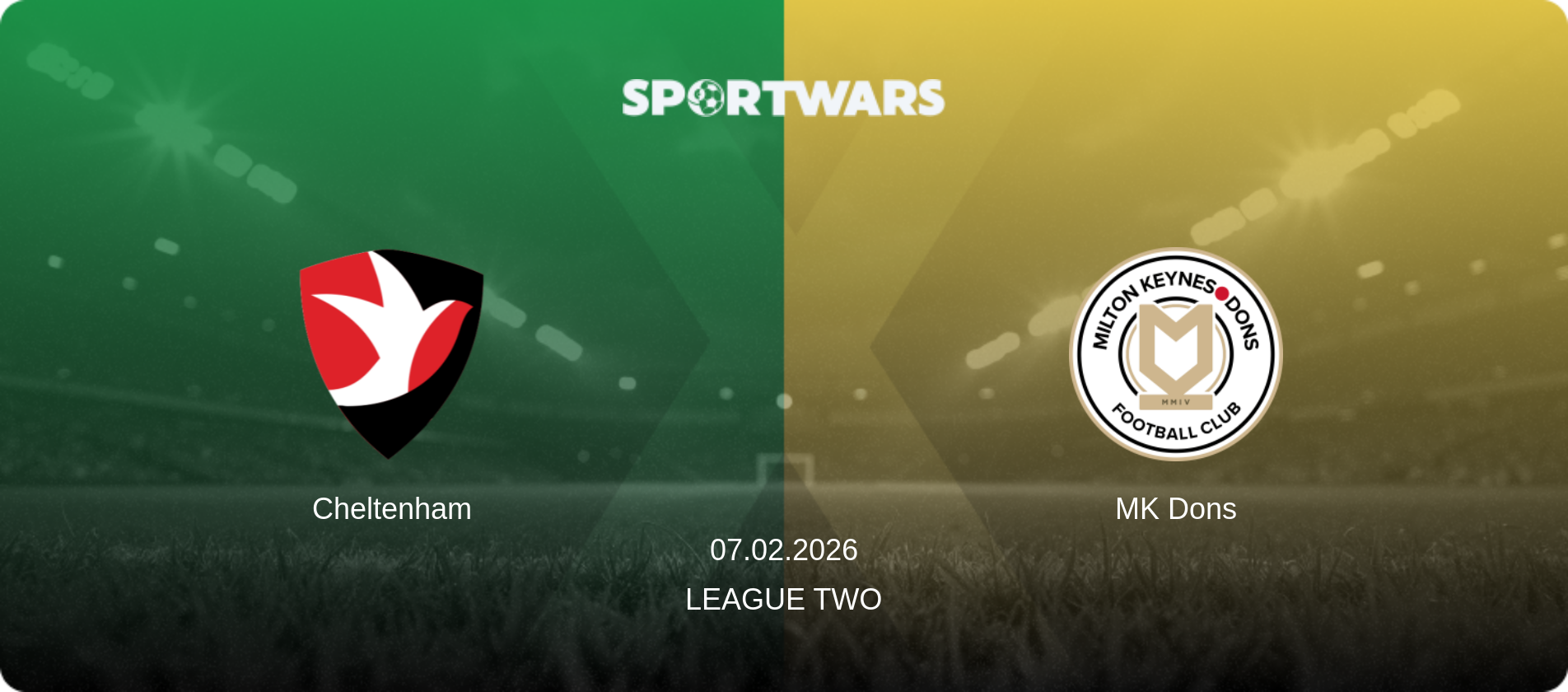 Cheltenham — MK Dons, 07.02.2026 — League Two (match preview)