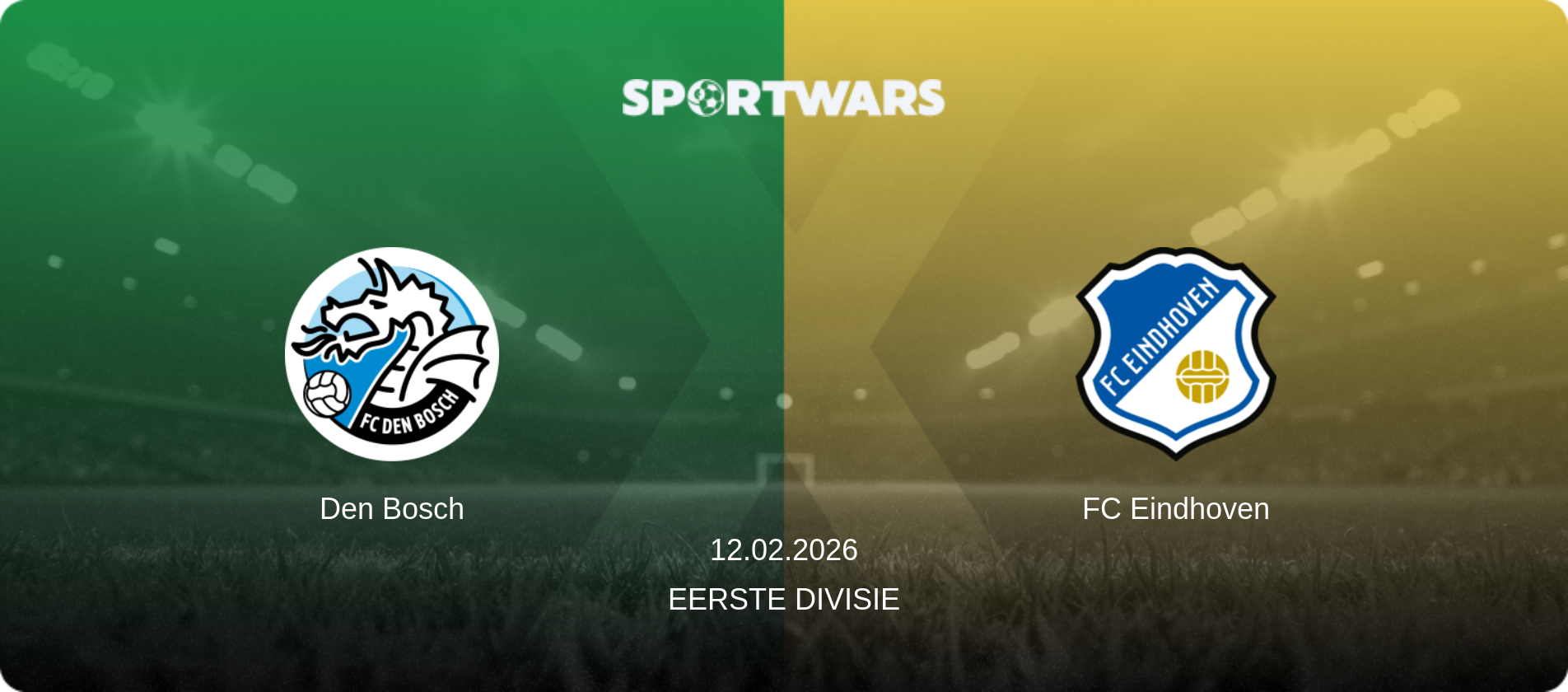 Den Bosch — FC Eindhoven, 12.02.2026 — Eerste Divisie (match preview)