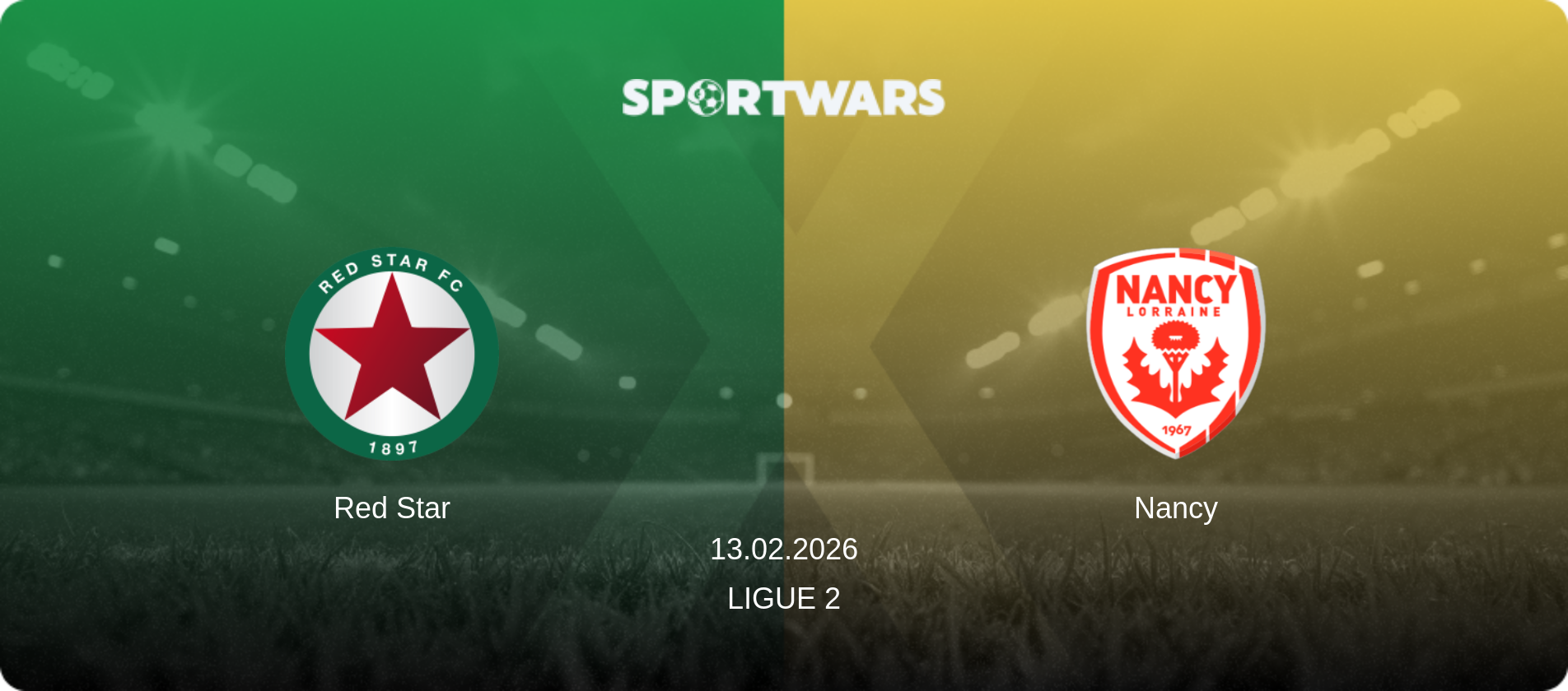 Red Star — Nancy, 13.02.2026 — Ligue 2 (match preview)