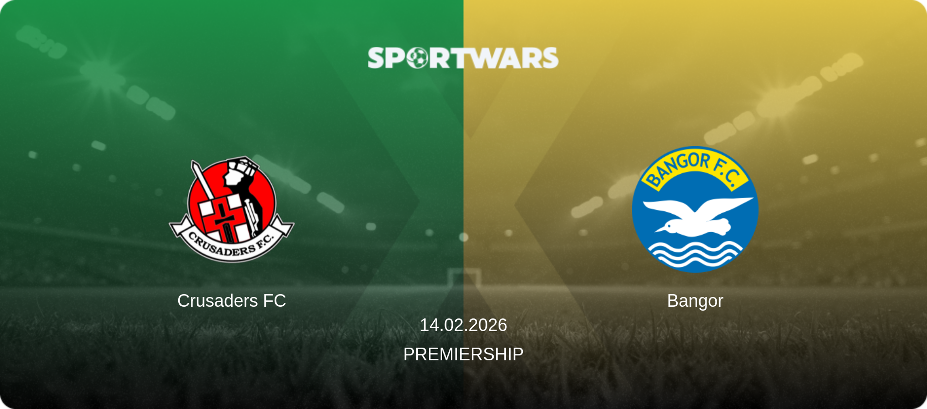 Crusaders FC — Bangor, 14.02.2026 — Premiership (match preview)