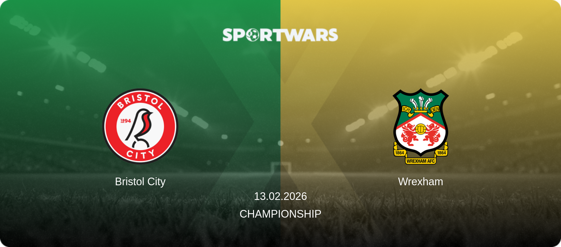 Bristol City — Wrexham, 13.02.2026 — Championship (match preview)