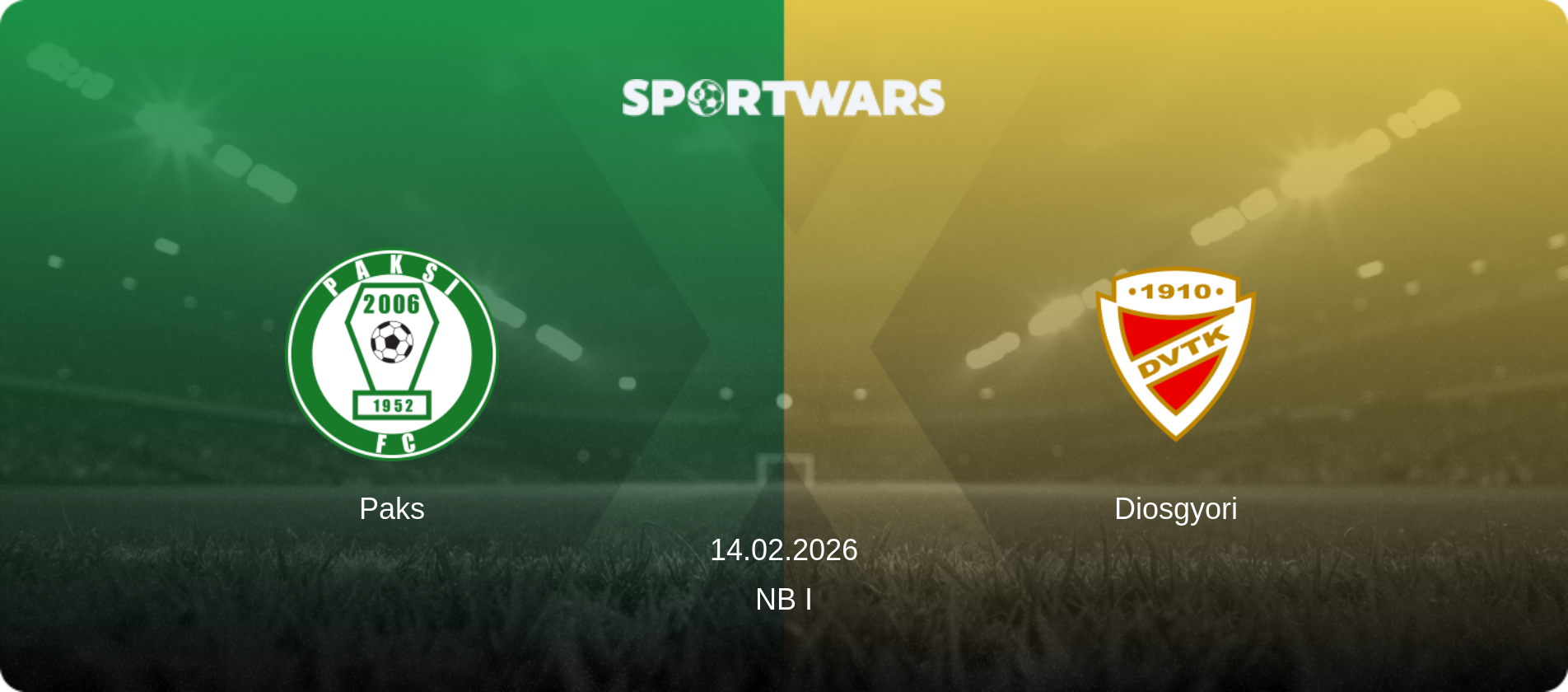 Paks — Diosgyori, 14.02.2026 — NB I (match preview)