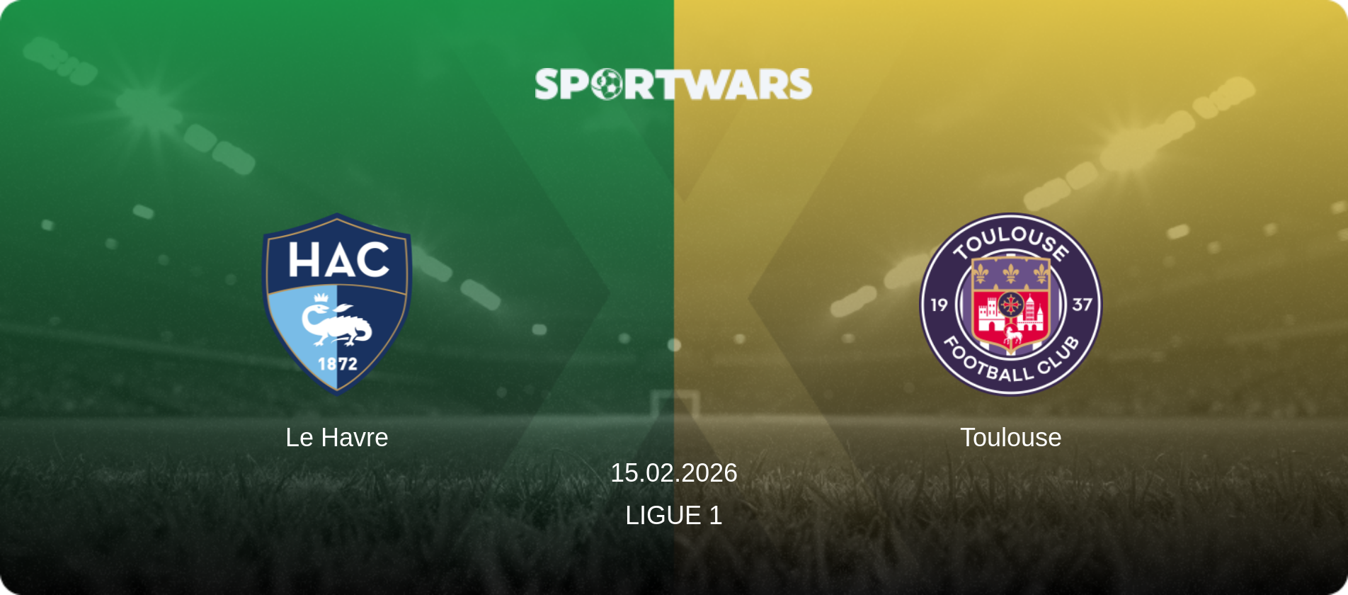 Le Havre — Toulouse, 15.02.2026 — Ligue 1 (match preview)