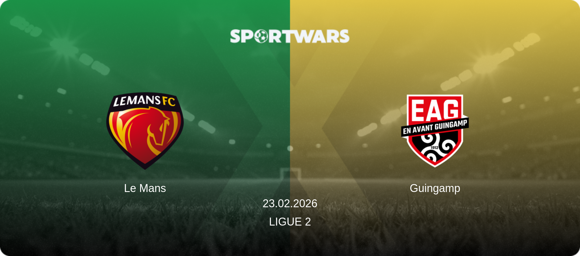 Le Mans — Guingamp, 23.02.2026 — Ligue 2 (match preview)