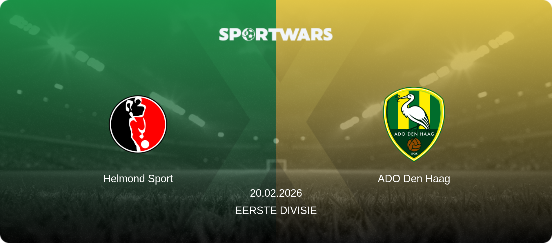 Helmond Sport — ADO Den Haag, 20.02.2026 — Eerste Divisie (match preview)