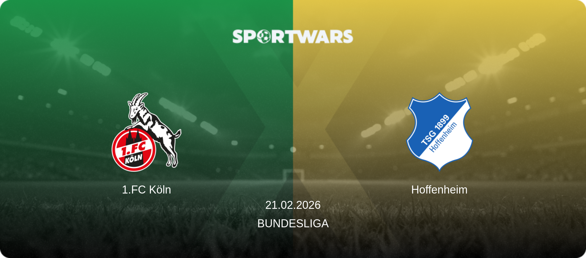 1.FC Köln — Hoffenheim, 21.02.2026 — Bundesliga (match preview)