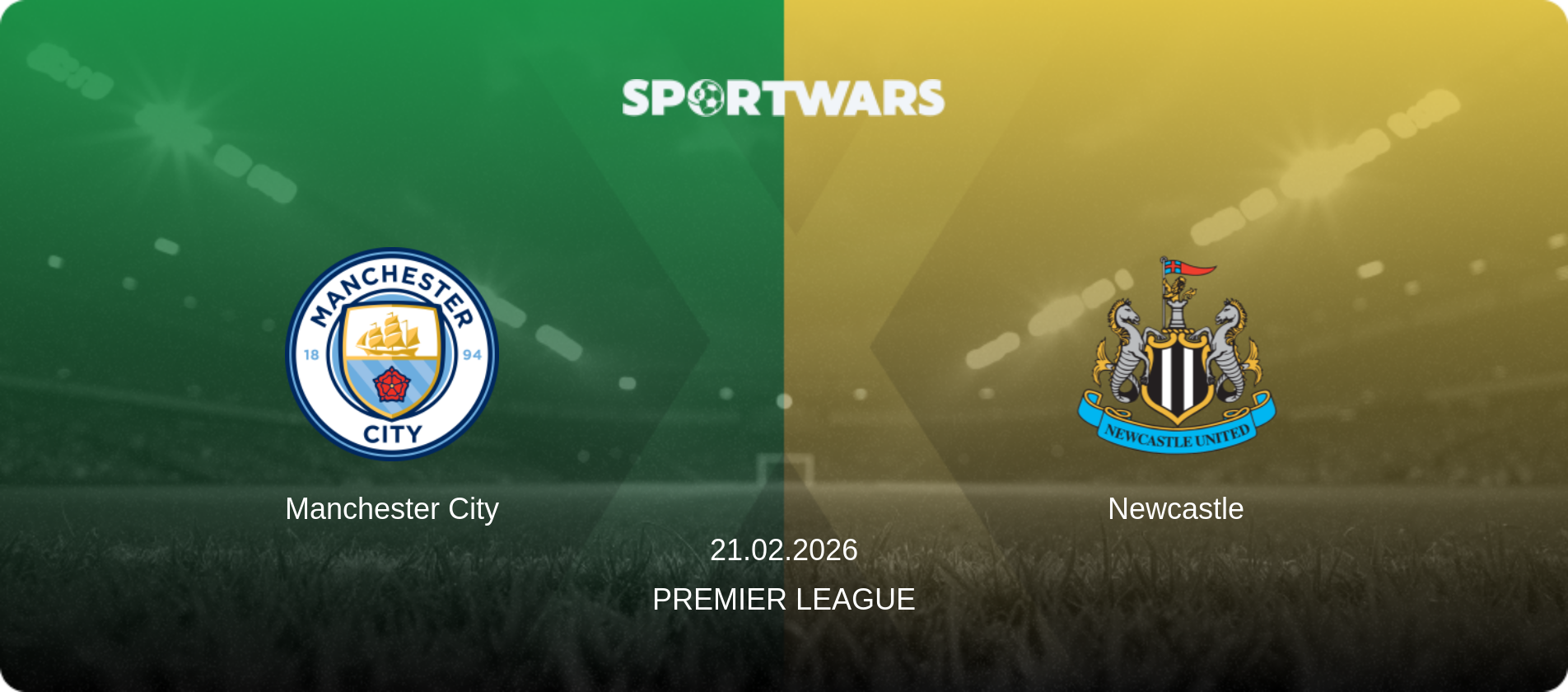 Manchester City — Newcastle, 21.02.2026 — Premier League (match preview)