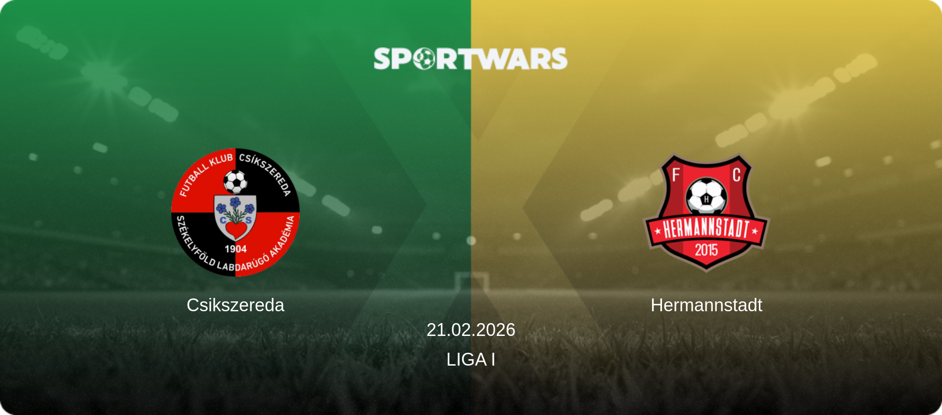 Csikszereda — Hermannstadt, 21.02.2026 — Liga I (match preview)