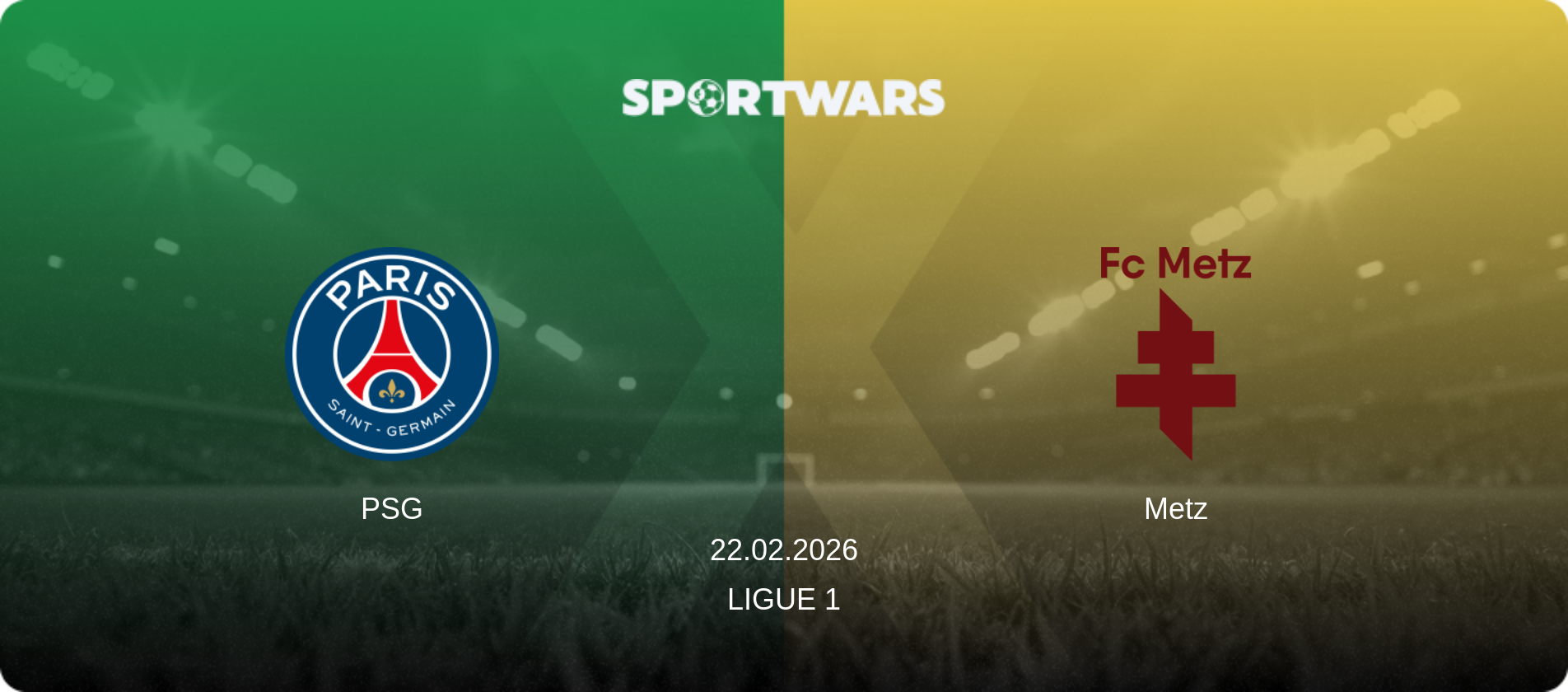 PSG — Metz, 22.02.2026 — Ligue 1 (match preview)
