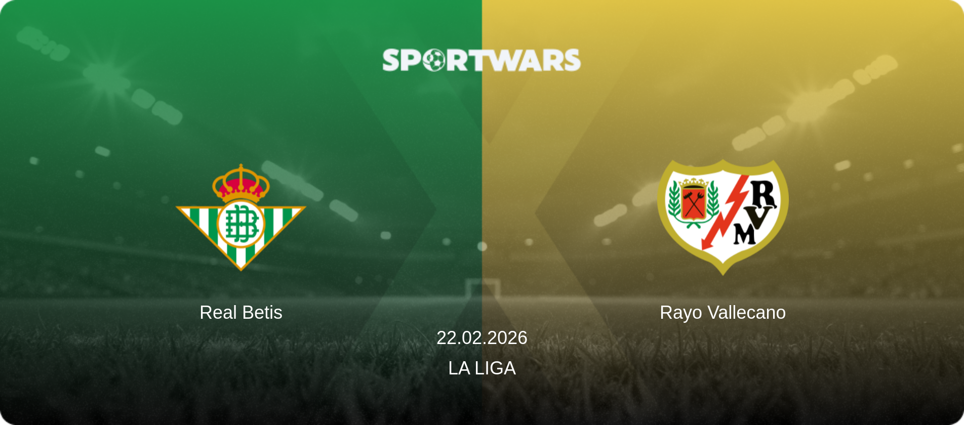Real Betis — Rayo Vallecano, 22.02.2026 — La Liga (match preview)