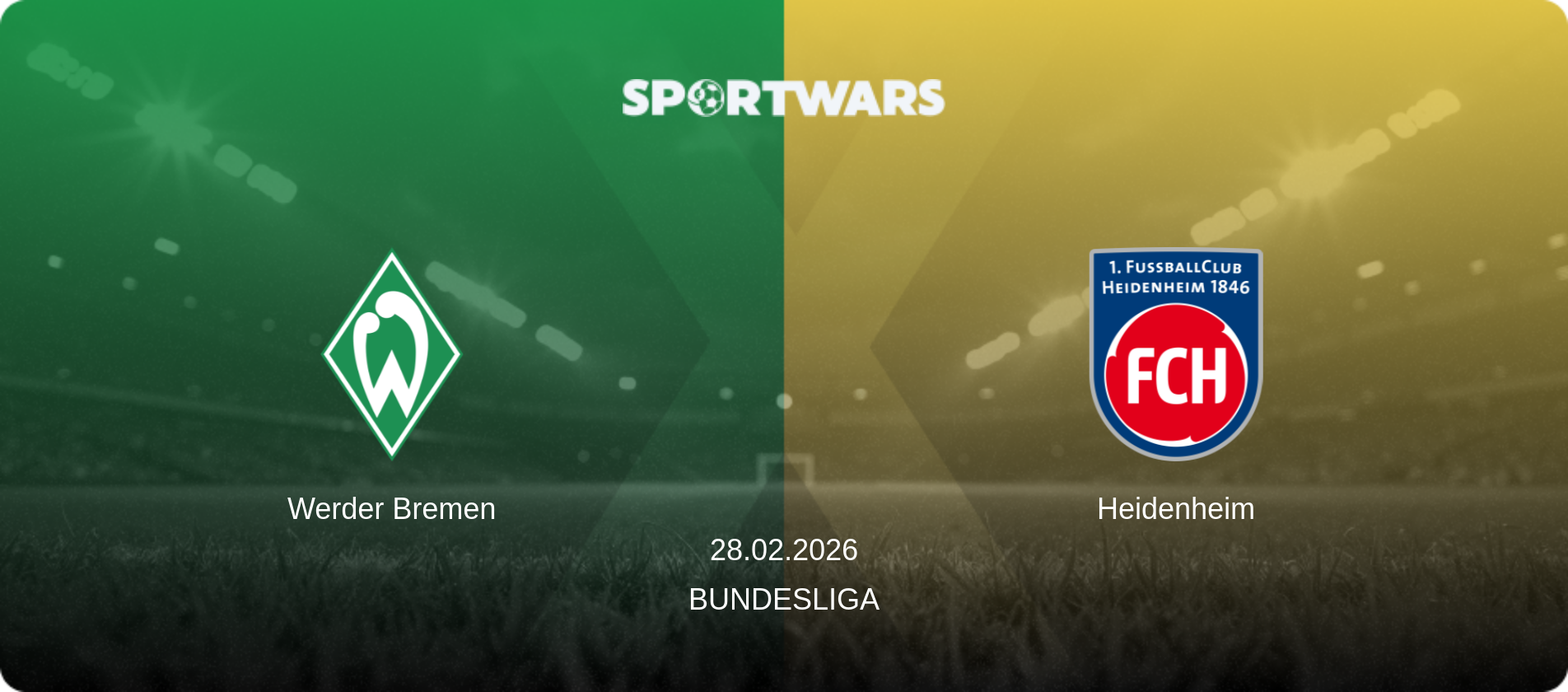 Werder Bremen — Heidenheim, 28.02.2026 — Bundesliga (match preview)