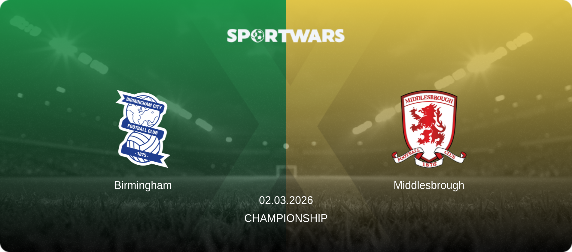 Birmingham — Middlesbrough, 02.03.2026 — Championship (match preview)