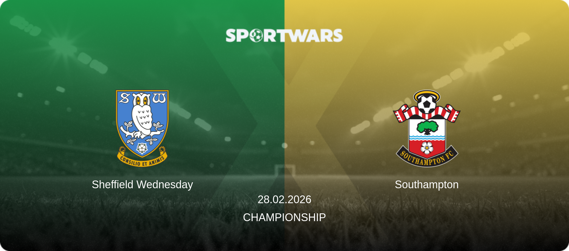 Sheffield Wednesday — Southampton, 28.02.2026 — Championship (match preview)