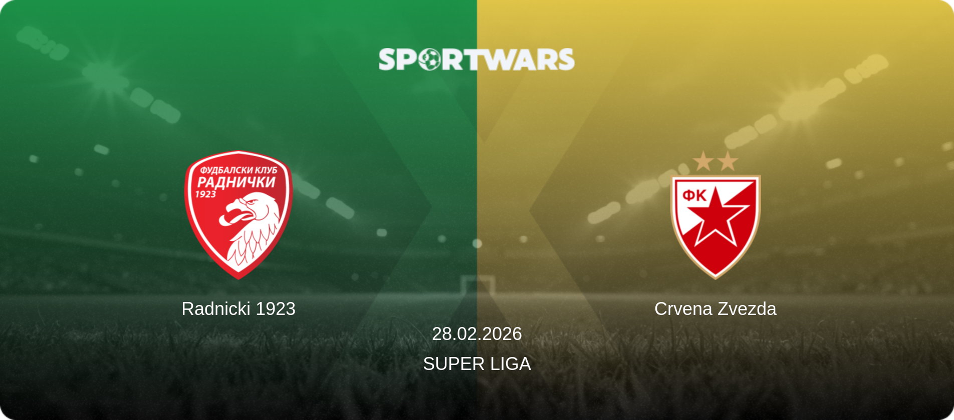 Radnicki 1923 — Crvena Zvezda, 28.02.2026 — Super Liga (match preview)