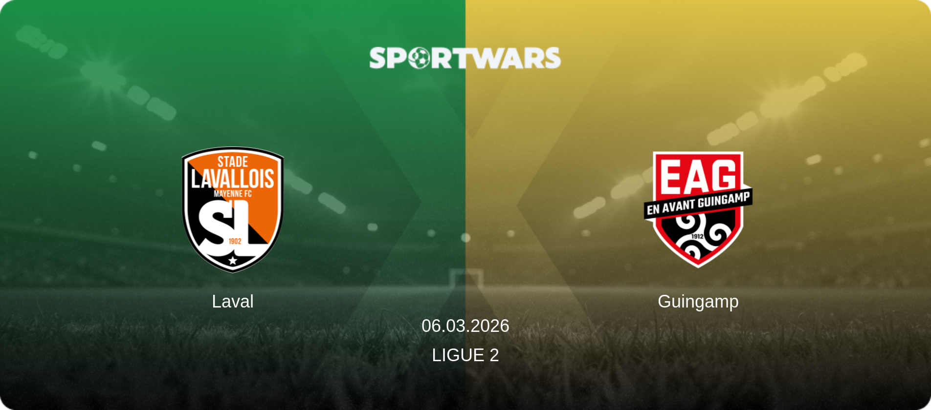 Laval — Guingamp, 06.03.2026 — Ligue 2 (match preview)