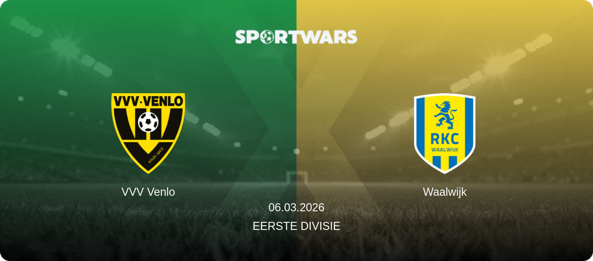 VVV Venlo — Waalwijk, 06.03.2026 — Eerste Divisie (match preview)