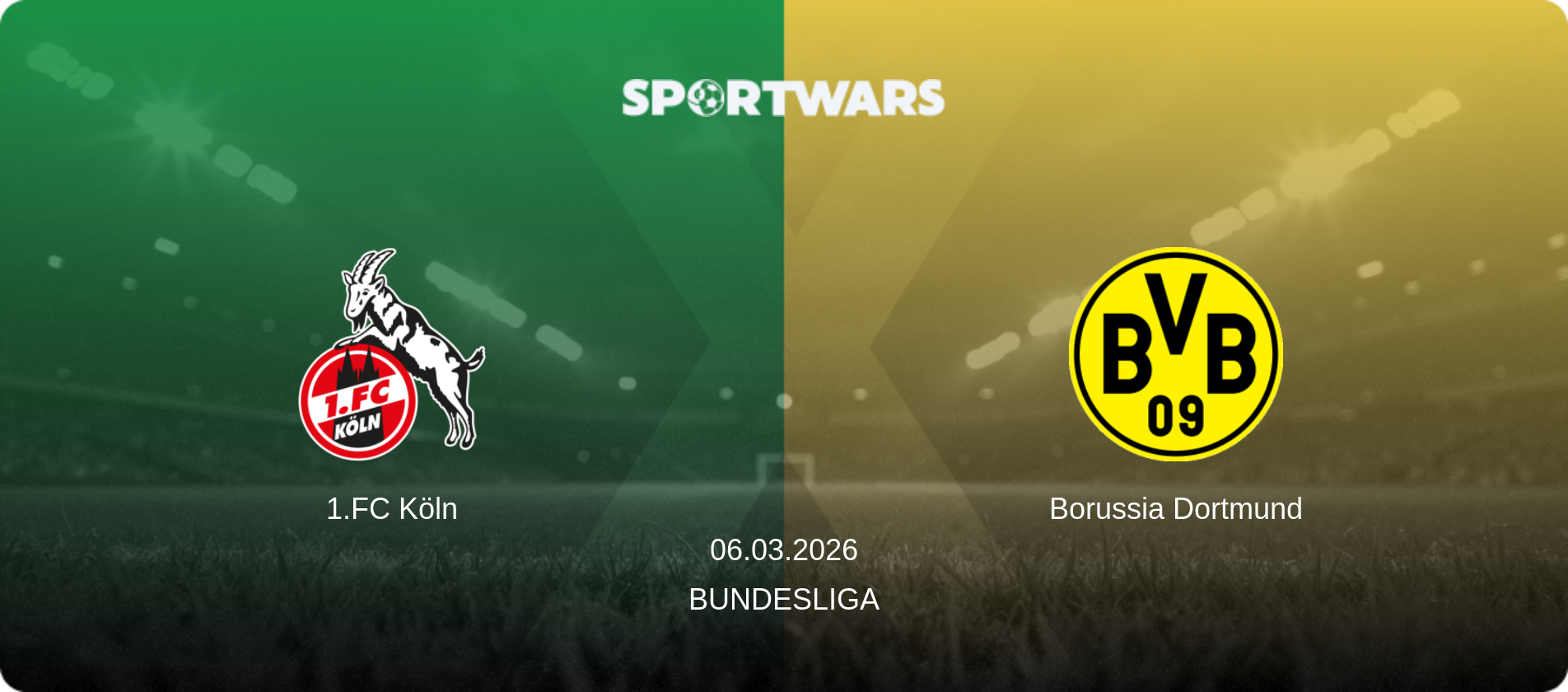 1.FC Köln — Borussia Dortmund, 06.03.2026 — Bundesliga (match preview)