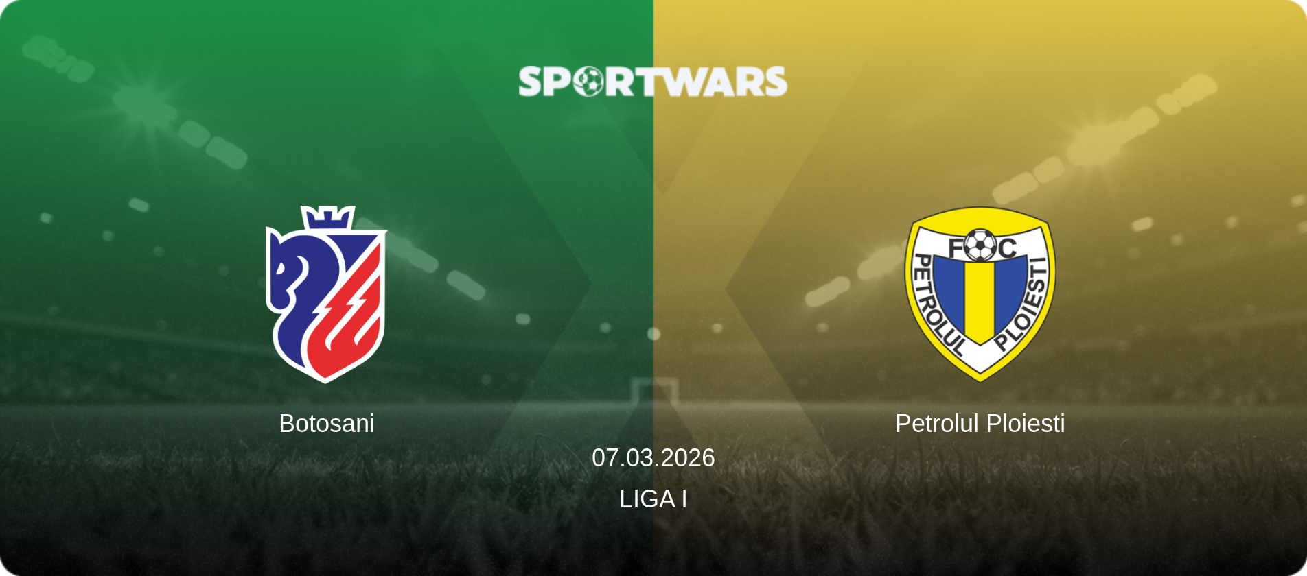 Botosani — Petrolul Ploiesti, 07.03.2026 — Liga I (match preview)