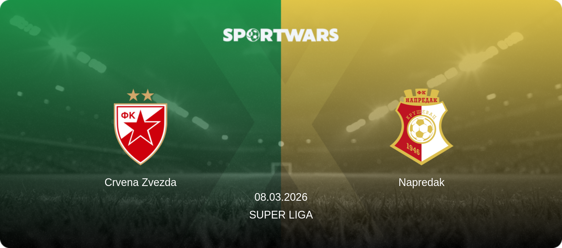 Crvena Zvezda — Napredak, 08.03.2026 — Super Liga (match preview)