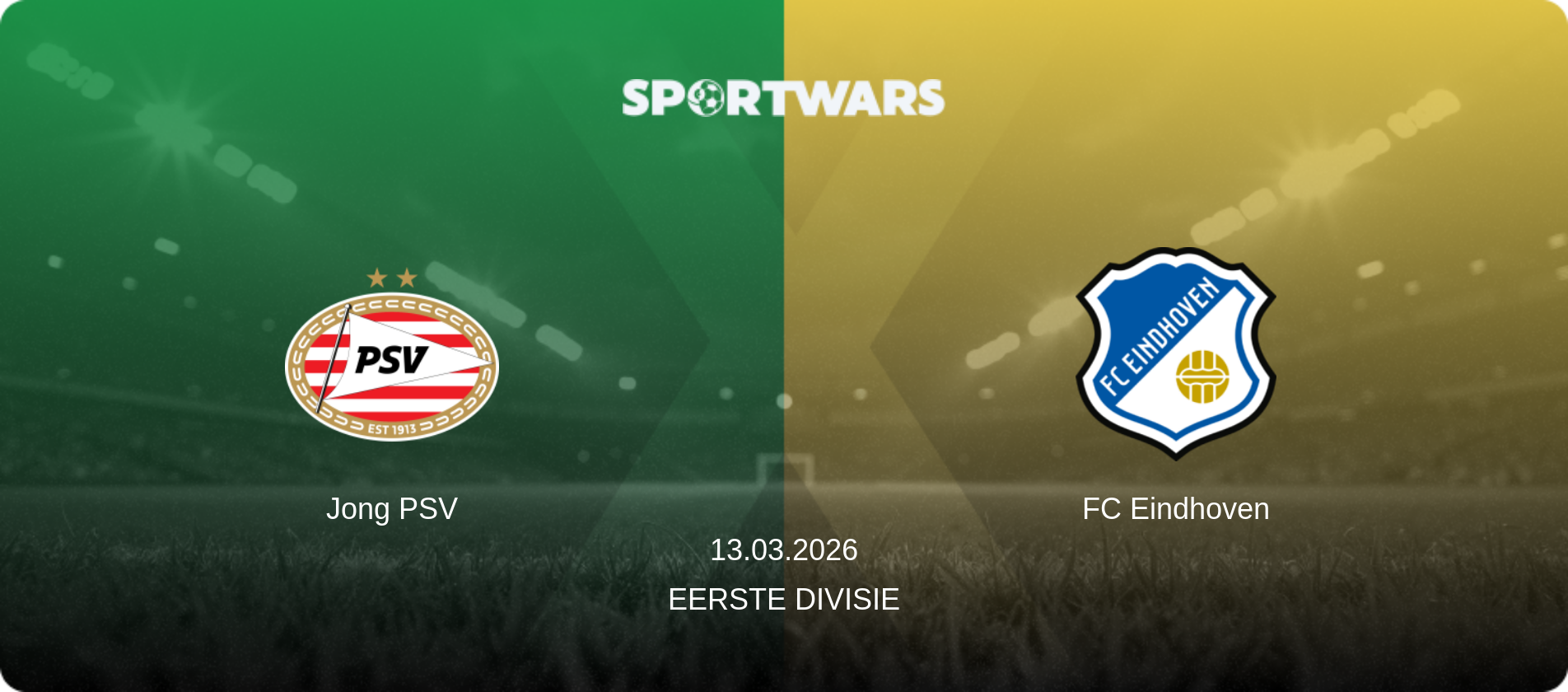 Jong PSV — FC Eindhoven, 13.03.2026 — Eerste Divisie (match preview)