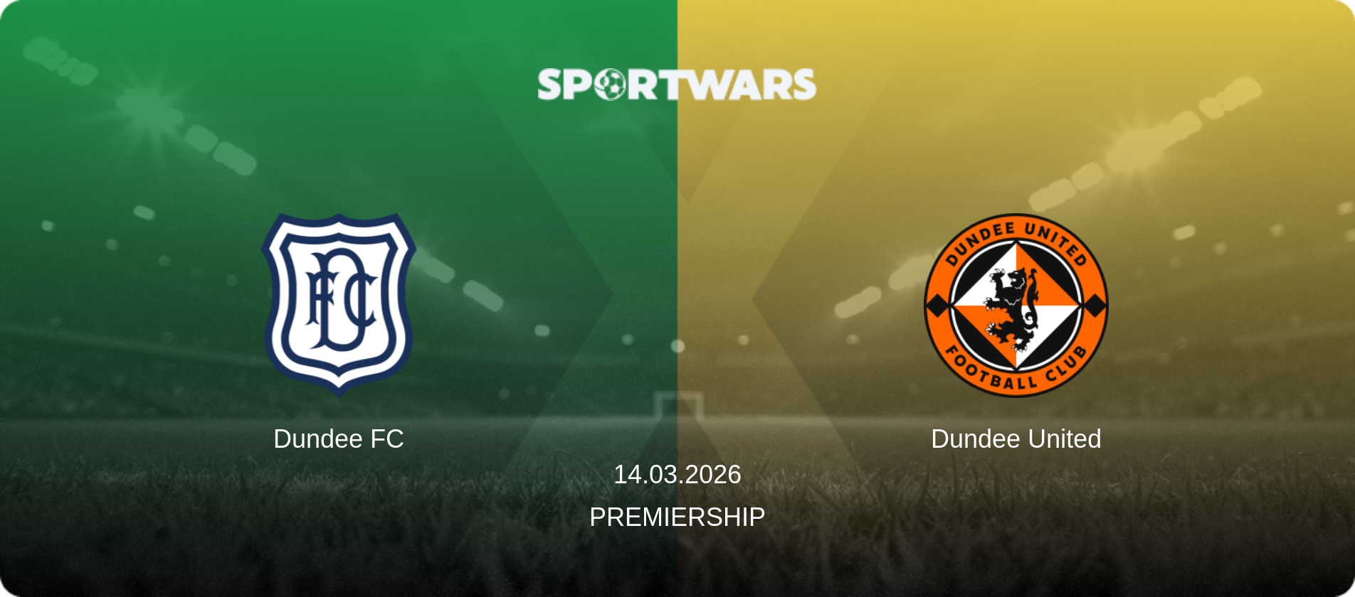 Dundee FC — Dundee United, 14.03.2026 — Premiership (match preview)