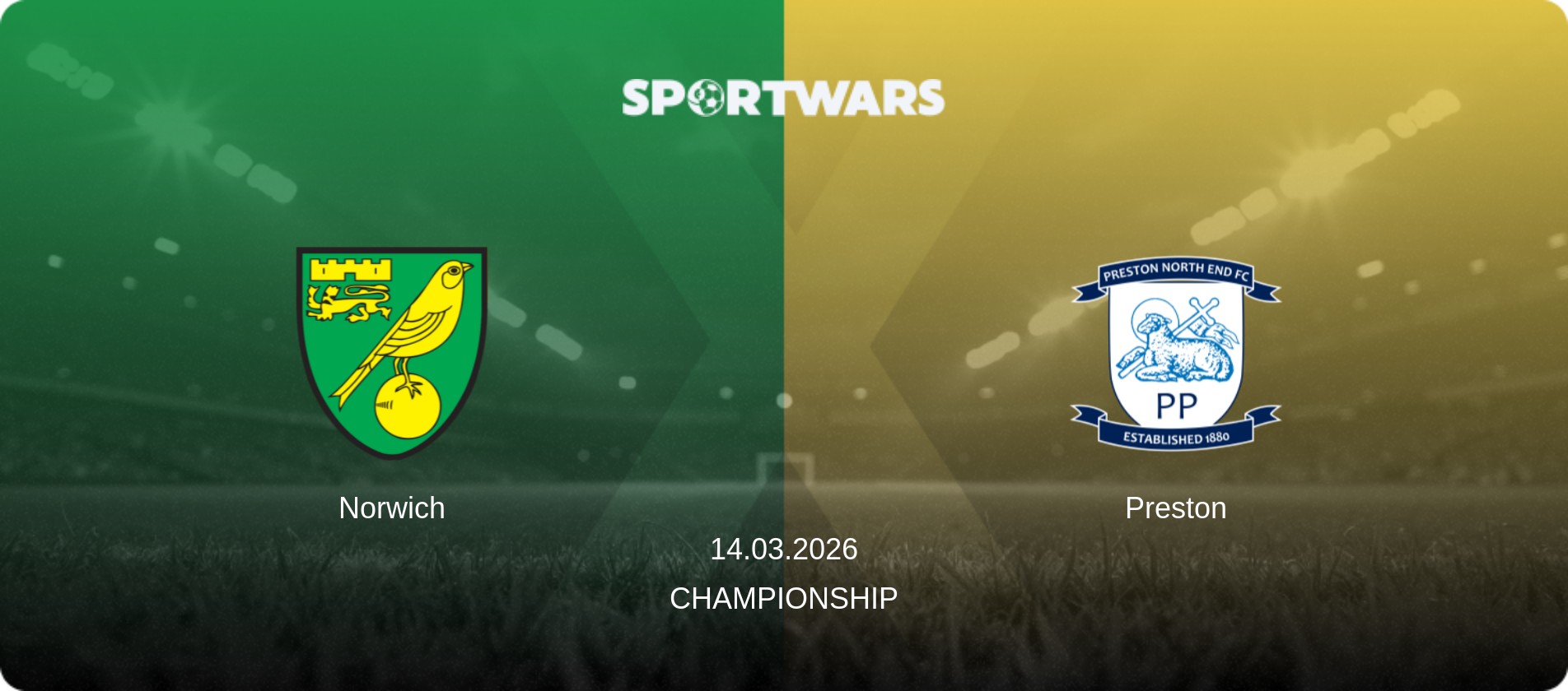 Norwich — Preston, 14.03.2026 — Championship (match preview)
